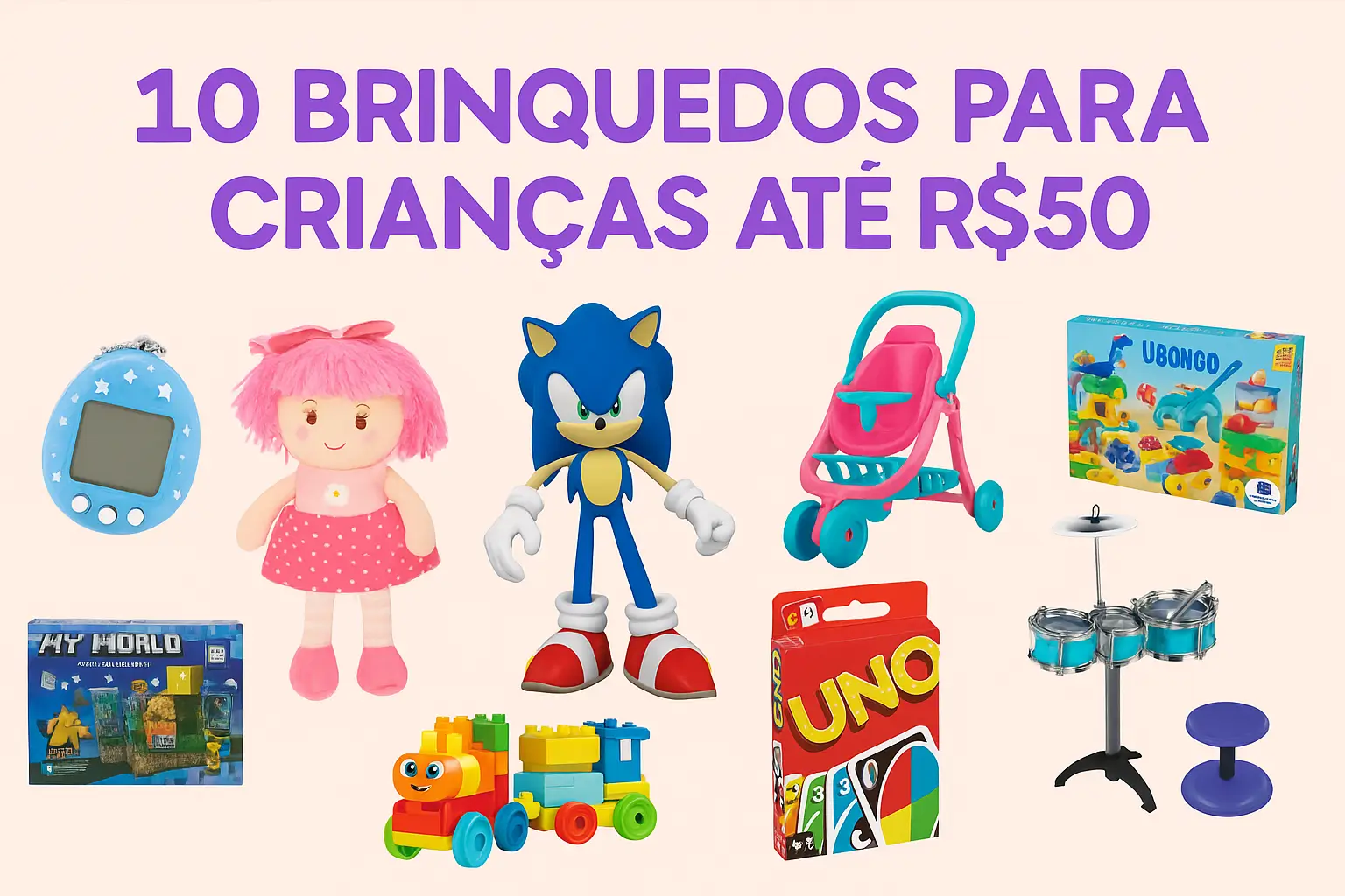 10 brinquedos baratos que agradam crianças até 50 reais